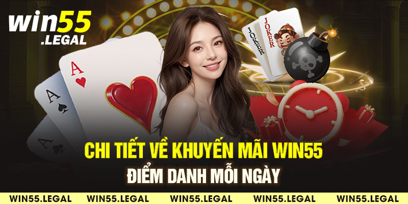 Sự kiện điểm danh nhận quà siêu hấp dẫn từ Win55