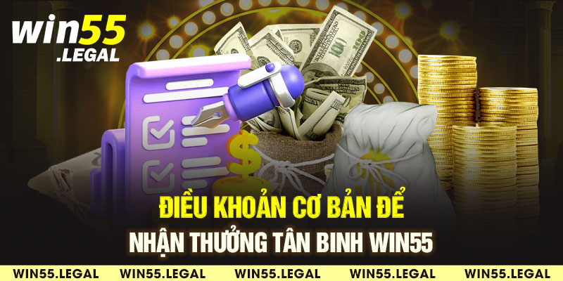 Điều khoản ưu đãi tân binh tại nhà cái