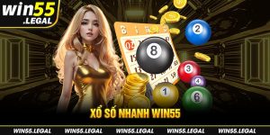 xổ số nhanh win55