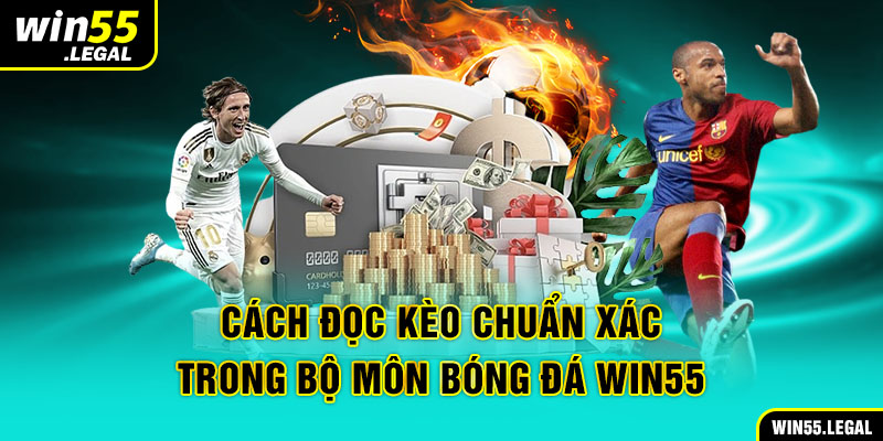 Cách đọc các kèo chuẩn nhất